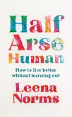 Half-Arse Human (eBook, ePUB) Half-Arse Human (eBook, ePUB)