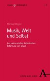 Musik, Welt und Selbst (eBook, PDF)