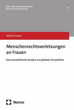 Menschenrechtsverletzungen an Frauen (eBook, PDF) - Hauser, Paulina