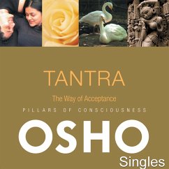 TANTRA The Way of Acceptance (MP3-Download) - Osho