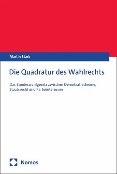 Die Quadratur des Wahlrechts (eBook, PDF) - Stark, Martin