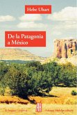 De la Patagonia a México (eBook, ePUB)