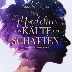 Ein Mädchen aus Kälte und Schatten (MP3-Download) - Schiller, Anne