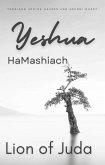 Yeshua HaMashiach (YAHWEH, #13) (eBook, ePUB) Yeshua HaMashiach (YAHWEH, #13) (eBook, ePUB)