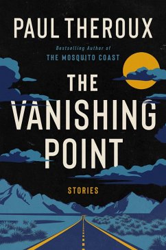 The Vanishing Point (eBook, ePUB) - Theroux, Paul