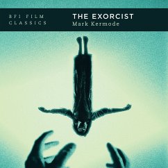 The Exorcist (MP3-Download) - Kermode, Mark