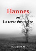 Hannes ou La terre étranger (eBook, ePUB)