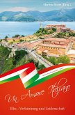 Elba - Verbannung und Leidenschaft ... - Un Amore Italiano (eBook, ePUB)