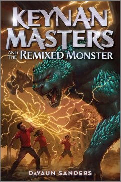 Cover Keynan Masters and the Remixed Monster (eBook, ePUB)