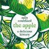 The Apple: A Delicious History... - Bild 1