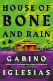House of Bone and Rain (eBook, ePUB)