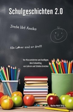 Schulgeschichten 2.0 (eBook, ePUB) - Meier, Martina