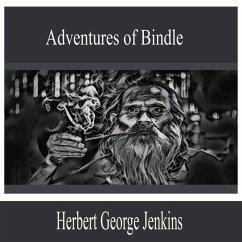 Adventures of Bindle (MP3-Download) - Jenkins, Herbert George