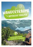 Wanderträume Bayerische Voralpen (eBook, ePUB)