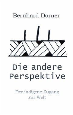 Die andere Perspektive (eBook, ePUB) - Dorner, Bernhard