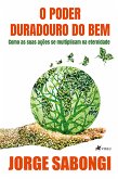 O Poder Duradouro do Bem (eBook, ePUB)