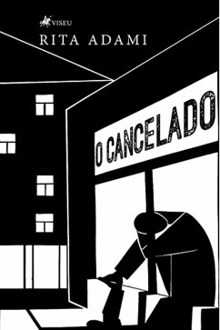 O Cancelado (eBook, ePUB) - Adami, Rita