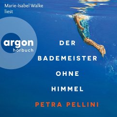 Der Bademeister ohne Himmel (MP3-Download) - Pellini, Petra