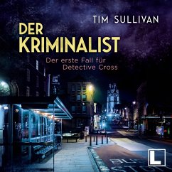 Der erste Fall für Detective Cross (MP3-Download) - Sullivan, Tim