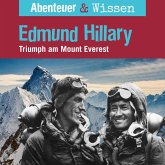 Abenteuer & Wissen, Edmund Hillary - Triumph am Mount Everest (MP3-Download)