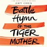 Battle Hymn of the Tiger Mother... - Bild 1