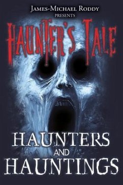 Cover Haunters & Hauntings - Part One (Haunter's Tale, #1) (eBook, ePUB)