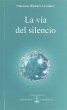 La vía del silencio (eBook, ePUB) - Bild 1