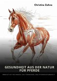 Gesundheit aus der Natur für Pferde (eBook, ePUB)