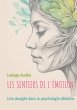 Les sentiers de l'émotion (eBook, ePUB) - Bild 1
