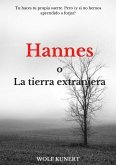 Hannes o la tierra extranjera (eBook, ePUB)