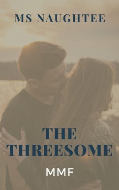 Cover The Threesome: MMF (eBook, ePUB)
