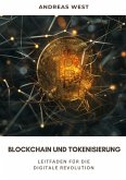 Blockchain und Tokenisierung (eBook, ePUB)