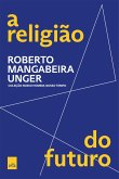 A religião do futuro (eBook, ePUB)