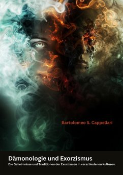 Dämonologie und Exorzismus (eBook, ePUB) - Cappellari, Bartolomeo S.