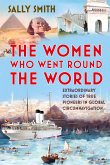 The Women Who Went Round the World (eBook, ePUB)