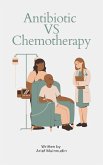 Antibiotic Vs Chemotherapy (eBook, ePUB)