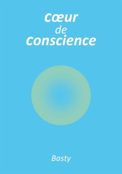 Coeur de conscience (eBook, ePUB) Coeur de conscience (eBook, ePUB)