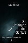 Die Erfindung des Schlafs (eBook, ePUB)