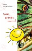 Sois, grandis, souris ! (eBook, ePUB)