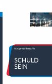 Schuld sein (eBook, ePUB)