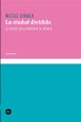 La ciudad dividida (eBook, PDF) - Bild 1