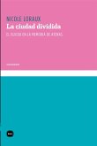 La ciudad dividida (eBook, PDF)