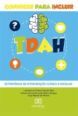TDAH - conhecer para incluir (eBook, ePUB) TDAH - conhecer para incluir (eBook, ePUB)