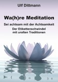 Wa(h)re Meditation (eBook, ePUB)