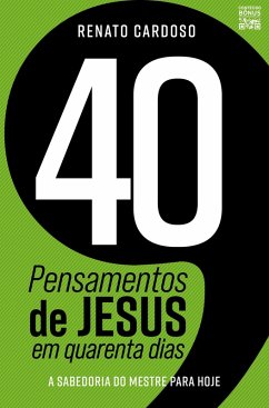 Cover 40 Pensamentos de Jesus em quarenta dias (eBook, ePUB)