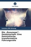 Die &quote;Rusunawa&quote;-Gemeinschaft: Eine feministische, transformative Führungsrolle