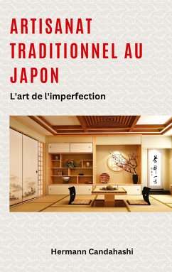 Artisanat traditionnel au Japon - Candahashi, Hermann