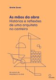 As mãos da obra (eBook, ePUB)