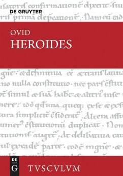 Epistulae Heroidum / Briefe mythischer Frauen - Ovid