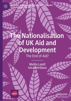 The Nationalisation of UK Aid and Development - Lazell, Melita;Petrikova, Ivica